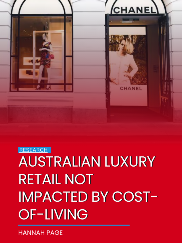 Australian luxury retail not impacted by cost-of-living