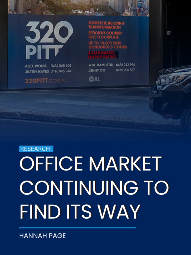 OFFICE MARKET CONTINUING TO FIND ITS WAY